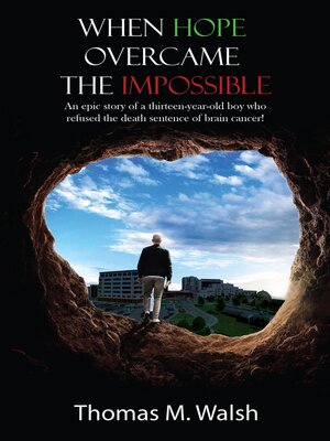 cover image of When Hope Overcame the Impossible